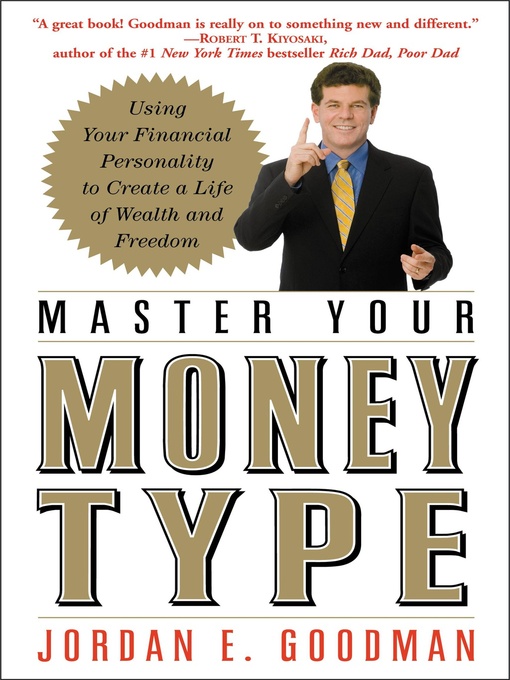 Title details for Master Your Money Type by Jordan E. Goodman - Available